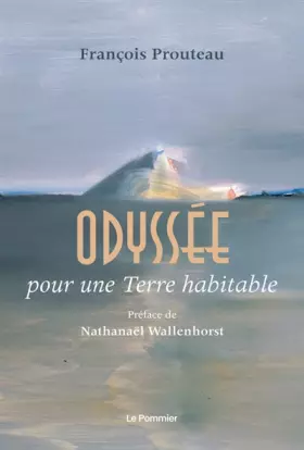 Couverture du produit · Odyssée pour une Terre habitable