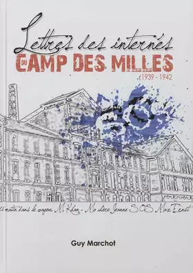 Couverture du produit · Lettres des internés du camp des Milles