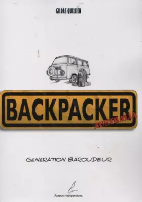 Couverture du produit · Backpacker Australia: Generation Baroudeur
