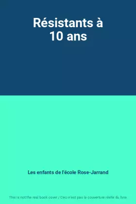 Couverture du produit · Résistants à 10 ans