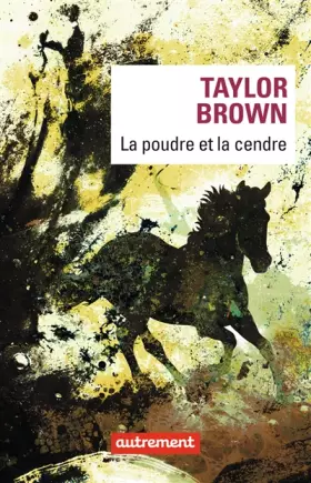 Couverture du produit · La poudre et la cendre
