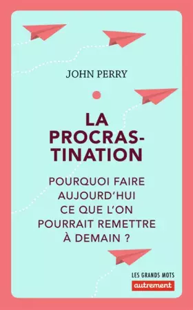 Couverture du produit · La procrastination