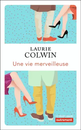 Couverture du produit · Une vie merveilleuse