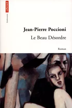 Couverture du produit · Le Beau Désordre