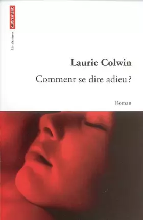 Couverture du produit · Comment se dire adieu ?