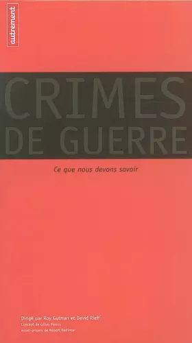 Couverture du produit · Crimes de guerre : Ce que nous devons savoir
