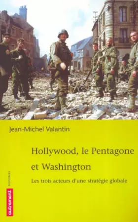 Couverture du produit · Hollywood, le Pentagone et Washington