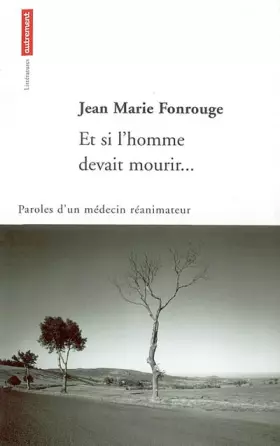 Couverture du produit · Et si l'homme devait mourir ....