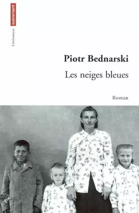 Couverture du produit · Les neiges bleues