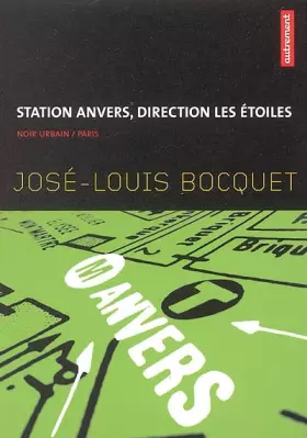 Couverture du produit · Station Anvers, direction les étoiles
