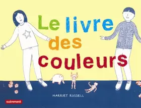 Couverture du produit · Le livre des couleurs