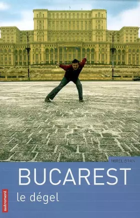 Couverture du produit · Bucarest