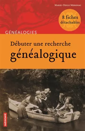 Couverture du produit · Débuter une recherche généalogique