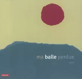 Couverture du produit · Ma balle perdue