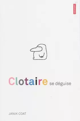 Couverture du produit · Clotaire se déguise
