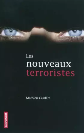 Couverture du produit · Les nouveaux terroristes