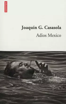 Couverture du produit · Adios mexico