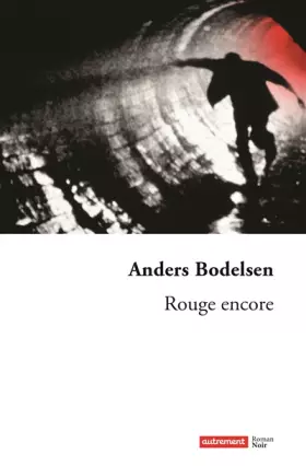 Couverture du produit · Rouge encore