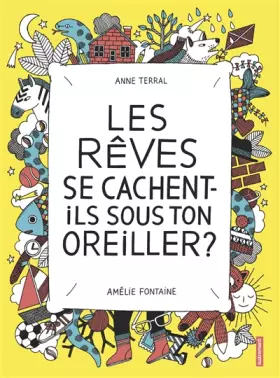Couverture du produit · Les rêves se cachent-ils sous oreiller ?