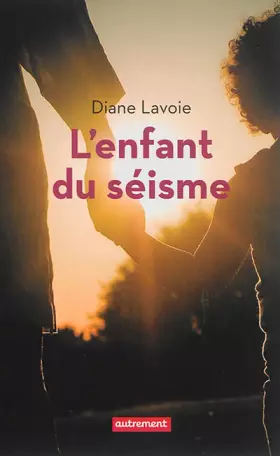 Couverture du produit · L'Enfant du séisme: RÉCIT D'UNE ADOPTION