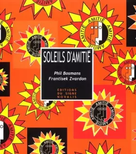 Couverture du produit · Soleils d'amitié