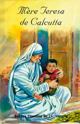 Couverture du produit · Mère Teresa de Calcutta