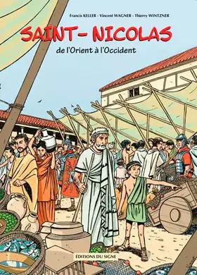 Couverture du produit · Saint Nicolas, de l'Orient à l'Occident