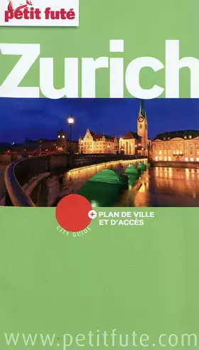 Couverture du produit · zurich 2012-2013 petit fute + plan