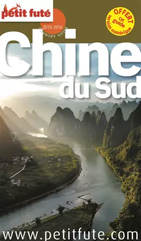 Couverture du produit · Petit Futé Chine du Sud