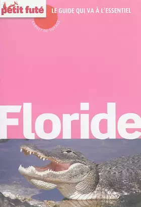 Couverture du produit · Guide Floride 2016 Carnet Petit Futé