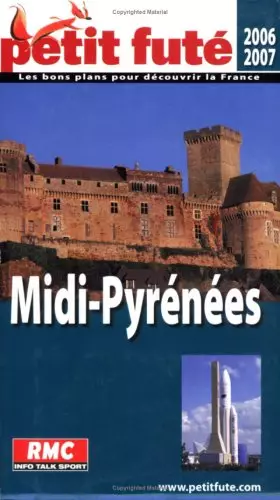 Couverture du produit · Midi pyrenees, 2007 petit fute