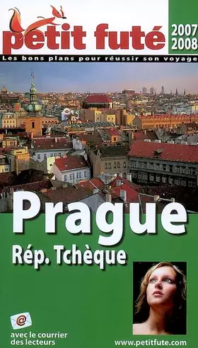 Couverture du produit · prague , 2007 petit fute: REPUBLIQUE TCHEQUE