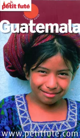 Couverture du produit · Petit Futé Guatemala
