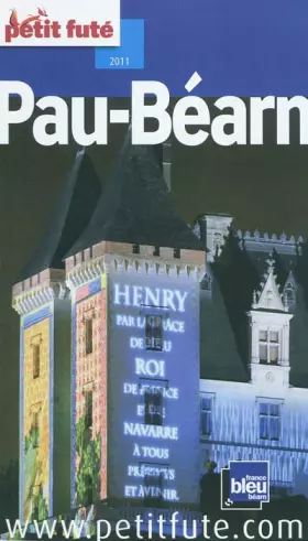 Couverture du produit · PAU-BEARN 2011 PETIT FUTE