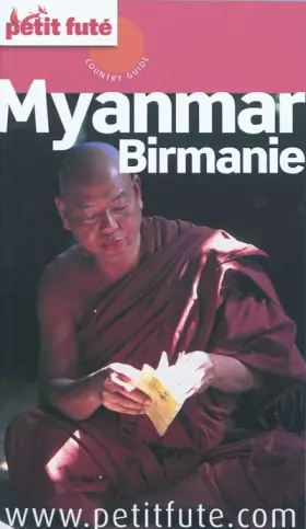 Couverture du produit · Petit Futé Myanmar, Birmanie