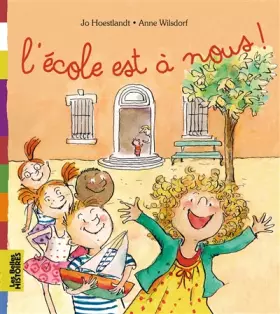 Couverture du produit · L'école est à nous !