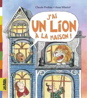 Couverture du produit · J'ai un lion à la maison