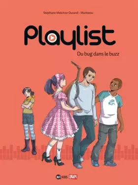 Couverture du produit · PLAYLIST - DU BUG DANS LE BUZZ - T2