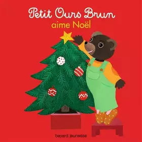 Couverture du produit · Petit Ours Brun aime Noël