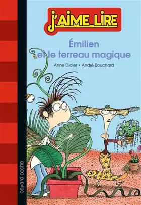 Couverture du produit · EMILIEN ET LE TERREAU MAGIQUE