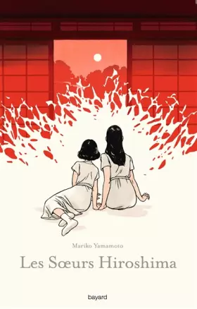 Couverture du produit · Les soeurs Hiroshima