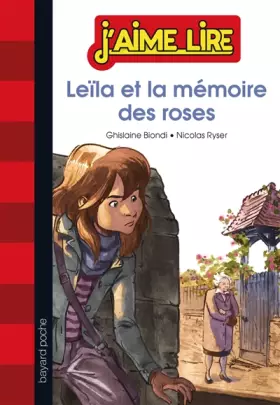 Couverture du produit · Leila et la mémoire des roses