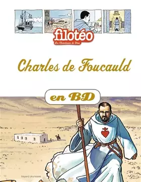 Couverture du produit · Charles de Foucauld en BD