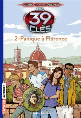 Couverture du produit · Les 39 Clés, Tome 12 : Panique a Florence