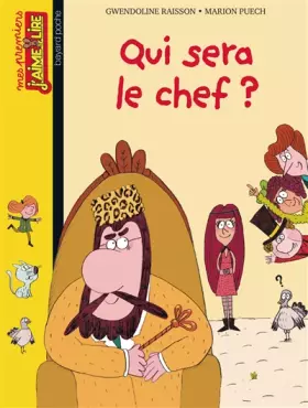 Couverture du produit · Qui sera le chef ?