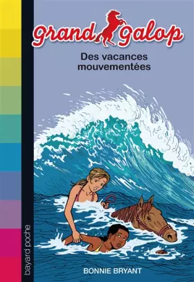 Couverture du produit · DES VACANCES MOUVEMENTÉES