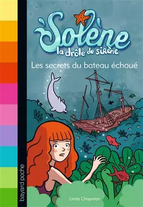 Couverture du produit · LES SECRETS DU BATEAU ÉCHOUÉ - T6