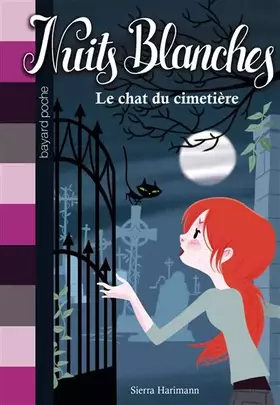 Couverture du produit · Nuits blanches, Tome 06: Le chat du cimetière