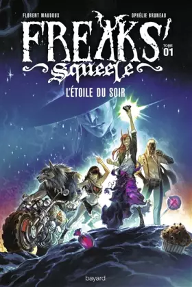 Couverture du produit · Freaks squeele - tome1
