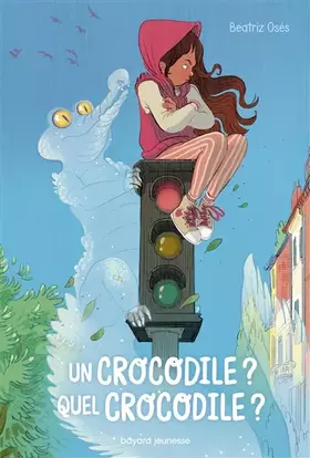 Couverture du produit · Un crocodile? Quel crocodile?